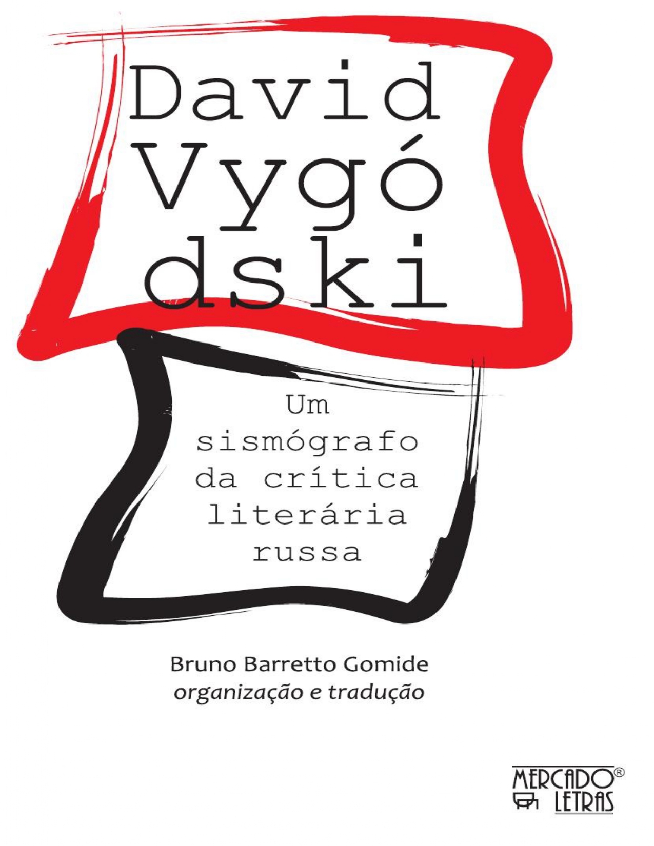 Capa do livro David Vygódski : Um Sismógrafo da Crítica Literária Russa
