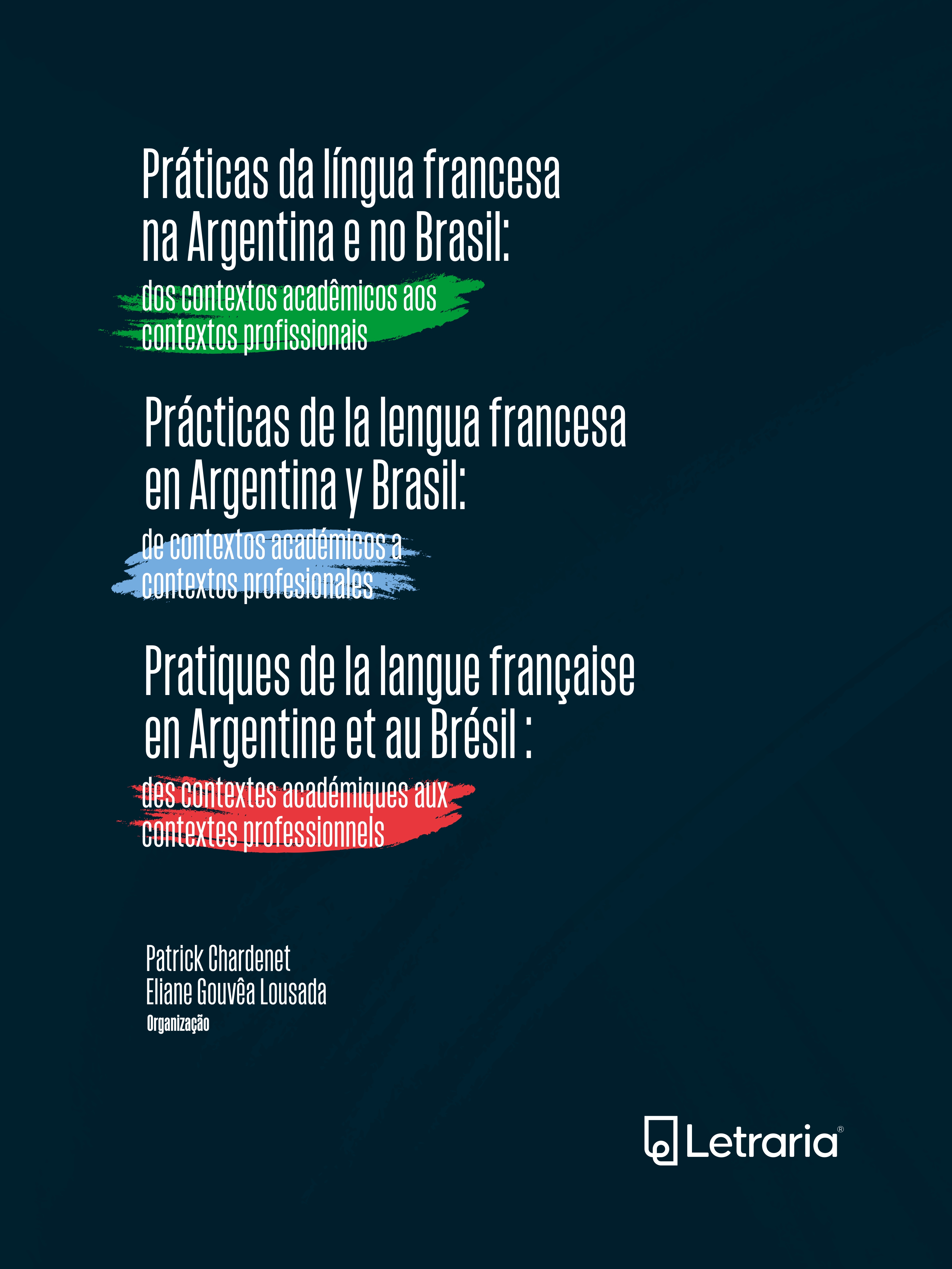 Capa do livro Práticas da língua francesa na Argentina e no Brasil: dos contextos acadêmicos aos contextos profissionais