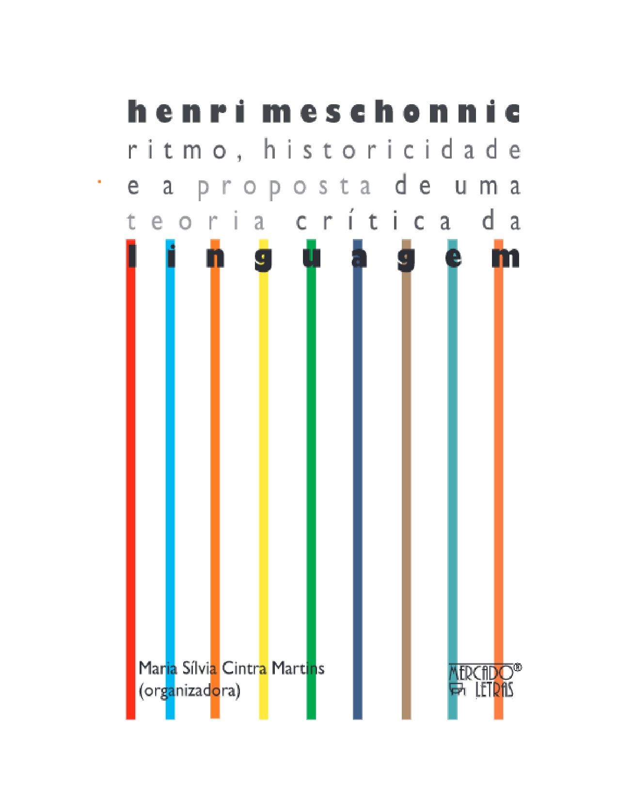 Capa do livro Henri Meschonnic: Ritmo, historicidade e a proposta de uma teoria crítica da linguagem
