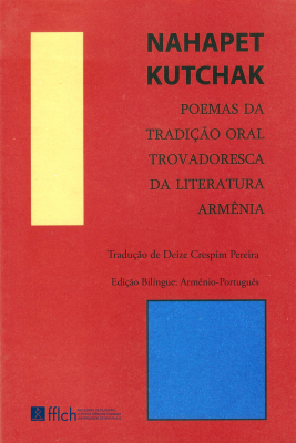 Capa do livro Poemas da tradição oral trovadoresca da literatura armênia: Nahapet Kutchak